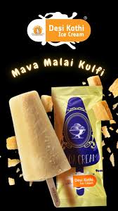 DESI KOTHI MALAI KULFI